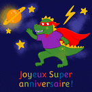 Dino super-héros pour un anniversaire galactique